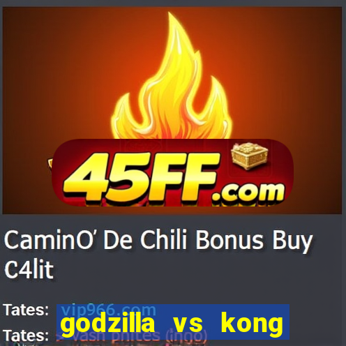 godzilla vs kong filme completo dublado topflix